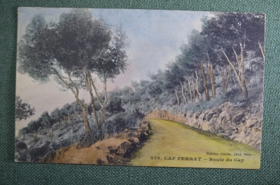 Открытка старинная "Дорога в Кап-Ферра, Ницца". Цветн. Cap Ferrat, Route de Cap, Nice. Франция. #O3