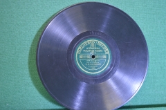 Пластинка патефонная "Ария мельника (оп. Русалка). Три клада (оп. Мазепа)". Parlophon Record. 