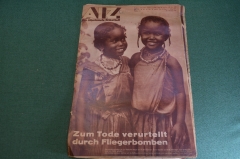 Журнал немецкий, довоенный A-I-Z AIZ. Номер 24 октября 1935 год. Германия. Итальянцы в Африке.