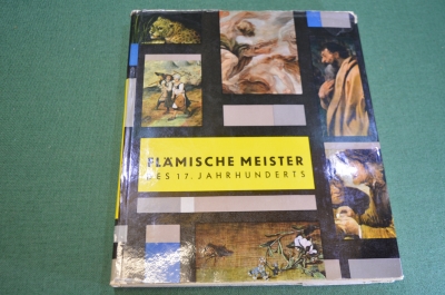 Книга альбом "Фламандская живопись. Flamische Meister". ГДР. Германия. 1963 год. #K12