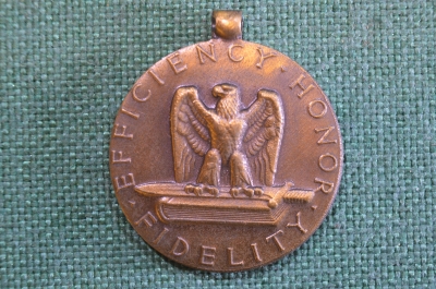 Медаль "За безупречную службу". Efficiency Honor Fidfelity. For good conduct. Армия США.