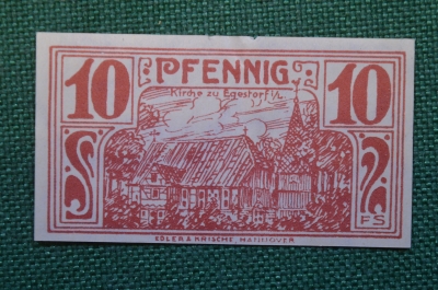 Нотгельд, бона 10 пфеннигов 1921 год. Город Egestorf, Эгесторф. Веймар, Германия.