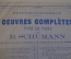 Ноты, партитура "Шуман, собрание сочинений". Для фортепиано. СПБ, Юргенсон. #K20